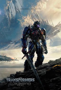 Affiche du film Transformers : Le dernier chevalier